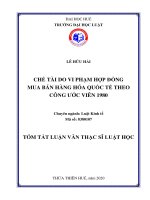 Tóm tắt Luận văn Thạc sĩ Luật học: Chế tài do vi phạm hợp đồng mua bán hàng hóa quốc tế theo Công ước Viên 1980