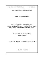 Tóm tắt Luận văn Thạc sĩ Tài chính Ngân hàng: Xử lý nợ xấu tại Ngân hàng nông nghiệp và Phát triển nông thôn Việt Nam - Chi nhánh Thăng Long