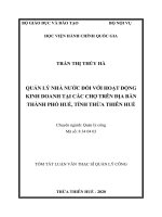 Tóm tắt Luận văn Thạc sĩ Quản lý công: Quản lý nhà nước đối với hoạt động kinh doanh tại các chợ trên địa bàn thành phố Huế, tỉnh Thừa Thiên Huế