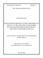 Tóm Tắt Luận văn Thạc sĩ Luật Hiến pháp và Luật Hành chính: Quyền chấm dứt hợp đồng lao động theo pháp luật Việt Nam- Từ thực tiễn Công ty trách nhiệm hữu hạn một thành viên Kỹ