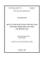 Tóm tắt Luận văn Thạc sĩ Quản lý công: Quản lý nhà nước về đấu thầu mua sắm hàng hóa trong khu vực công tại tỉnh Bắc Kạn