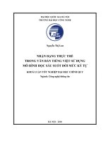 NHẬN DẠNG THỰC THỂ TRONG VĂN BẢN TIẾNG VIỆT SỬ DỤNG MÔ HÌNH HỌC SÂU SUỐT ĐỜI MỨC KÝ TỰ KHOÁ LUẬN TỐT NGHIỆP ĐẠI HỌC CHÍNH QUY