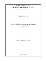 NGHIÊN CỨU ỨNG DỤNG SỐ LIỆU RADAR BIỂN VÙNG VỊNH BẮC BỘ LUẬN VĂN THẠC SĨ KHOA HỌC