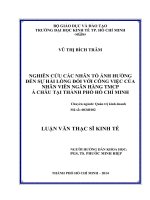 Luận văn Thạc sĩ Kinh tế: Nghiên cứu các nhân tố ảnh hưởng đến sự hài lòng đối với công việc của nhân viên Ngân hàng TMCP ACB tại Tp. HCM