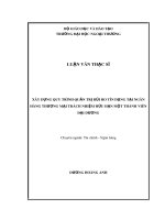 Luận văn Thạc sĩ Tài chính Ngân hàng: Xây dựng quy trình quản trị rủi ro tín dụng tại Ngân hàng thương mại trách nhiệm hữu hạn một thành viên Đại Dương