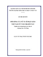 Đời sống của nữ tu sĩ phật giáo việt nam từ năm 1986 đến nay (nghiên cứu trường hợp tại các chùa ni ở quảng nam   đà nẵng)     