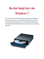 Ba thủ thuật hay cho Windows 7