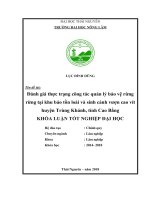 Đánh giá thực trạng công tác quản lý bảo vệ rừng tại khu bảo tồn loài và sinh cảnh vượn cao vít huyện trùng khánh tỉnh cao bằng 