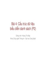 Bài giảng Cơ sở dữ liệu giải thuật: Bài 4 - Cấu trúc dữ liệu biểu diễn danh sách (Phần 2)