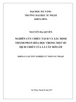 Nghiên cứu chiết tách và xác định thành phần hóa học trong một số dịch chiết của lá cây bời lời  