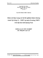 Khảo sát thực trạng các bộ thí nghiệm thuộc chương trình vật lí lớp 12 – thpt tại một số trường thpt trên địa bàn tỉnh quảng nam  