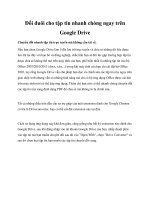 Đổi đuôi cho tập tin nhanh chóng ngay trên Google Drive