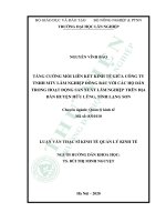 Tăng cường mối liên kết kinh tế giữa công ty TNHH MTV lâm nghiệp đông bắc với các hộ dân trong hoạt động sản xuất lâm nghiệp trên địa bàn huyện hữu lũng, tỉnh lạng sơn 