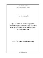 Quản lý chất lượng dạy học môn tin học đại cương tại trường cao đẳng công nghệ thông tin – đại học đà nẵng  