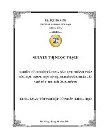 Nghiên cứu chiết tách và xác định thành phần hóa học trong một số dịch chiết của thân cây chè dây thu hái ở cao bằng  