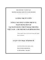 Luận văn Thạc sĩ Kinh tế Nâng cao chất lượng dịch vụ ngân hàng bán lẻ tại Ngân hàng TMCP Ngoại thương Việt Nam – Chi nhánh Nam Bình Dương