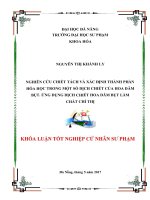 Nghiên cứu chiết tách và xác định thành phần hóa học trong một số dịch chiết của hoa dâm bụt  ứng dụng dịch chiết hoa dâm bụt làm chất chỉ thị  