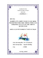 Nghiên cứu chiết tách và xác định thành phần hóa học trong tổng cao ethanol của lá cây tóc tiên ở quảng nam 