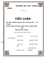 TIỂU LUẬN THÀNH TỰU KHOA HỌC KỸ THUẬT TRUNG QUỐC CỔ ĐẠI