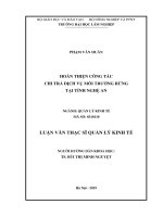 Hoàn thiện công tác chi trả dịch vụ môi trường rừng tại tỉnh nghệ anhoàn thiện công tác chi trả dịch vụ môi trường rừng tại tỉnh nghệ an 