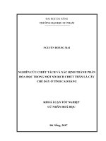 Nghiên cứu chiết tách và xác định thành phần hóa học trong một số dịch chiết thân lá cây chè dây ở tỉnh cao bằng  