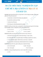 56 Câu hỏi trắc nghiệm ôn tập chủ đề 5. Địa lí dân cư Địa lý 12 có đáp án