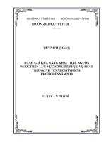 Đánh giá khả năng khai thác nguồn nước trên lưu vực sông Bé phục vụ phát triển kinh tế xã hội tỉnh Bình Phước đến năm 2030 (Luận văn thạc sĩ)