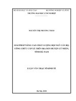 Giải pháp nâng cao chất lượng đội ngũ cán bộ, công chức cấp xã trên địa bàn huyện lý nhân, tỉnh hà nam 