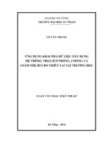 Ứng dụng khai phá dữ liệu xây dựng hệ thống trợ giúp phòng, chống và giảm nhẹ rủi ro thiên tai tại trường học  