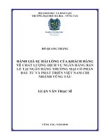 Luận văn Thạc sĩ Quản trị kinh doanh: Đánh giá sự hài lòng của khách hàng về chất lượng dịch vụ ngân hàng bán lẻ tại Ngân hàng Thương mại cổ phần Đầu tư và Phát triển Việt Nam chi...