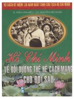 Hỏi - Đáp về Hồ Chí Minh về bồi dưỡng thế hệ cách mạng cho đời sau: Phần 1