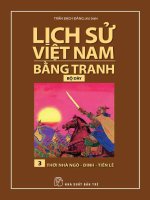 Tranh vẽ về lịch sử Việt Nam (Bộ dày): Tập 3 - Thời nhà Ngô - Đinh - Tiền Lê