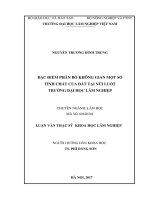 Đặc điểm phân bố không gian một số tính chất của đất tại núi luốt trường đại học lâm nghiệp 