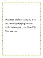 Quan niệm chuẩn hoá trong xử lý tài liệu và những biện pháp đảm bảo chuẩn hoá trong xử lý tài liệu ở Việt Nam hiện nay