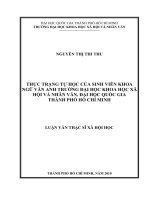 Thực trạng tự học của sinh viên khoa ngữ văn anh trường đại học khoa học xã hội và nhân văn, đại học quốc gia thành phố hồ chí minh    luận văn  603130  