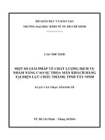 Luận văn Thạc sĩ Kinh tế: Một số giải pháp về chất lượng dịch vụ nhằm nâng cao sự thỏa mãn khách hàng tại Điện lực Châu Thành, tỉnh Tây Ninh