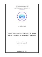 Nghiên cứu sản xuất và khảo sát hoạt tính kháng khuẩn của muối chitosan chloride  