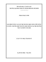 Luận văn Thạc sĩ Kinh tế: Giải pháp nâng cao giá trị thương hiệu hàng tiêu dùng lâu bền, trường hợp thương hiệu Rinnai tại thị trường Việt Nam đến năm 2020