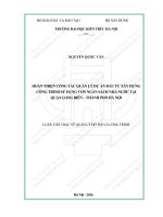 Tóm tắt Luận văn Thạc sĩ Quản lý đô thị và công trình: Hoàn thiện công tác quản lý dự án đầu tư xây dựng công trình sử dụng vốn ngân sách nhà nước tại quận Long Biên