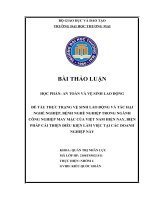 THỰC TRẠNG VỆ SINH LAO ĐỘNG VÀ TÁC HẠI NGHỀ NGHIỆP, BỆNH NGHỀ NGHIỆP TRONG NGÀNH CÔNG NGHIỆP MAY MẶC CỦA VIỆT NAM HIỆN NAY, BIỆN PHÁP CẢI THIỆN ĐIỀU KIỆN LÀM VIỆC TẠI CÁC DOANH NGHIỆP NÀY