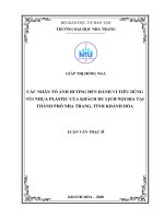 Các nhân tố ảnh hưởng đến hành vi tiêu dùng túi nhựa plastic của khách du lịch nội địa tại thành phố nha trang, tỉnh khánh hòa  