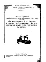 Xây dựng phong cách lãnh đạo của hiệu trưởng trường tiểu học phú long huyện châu thành tỉnh đồng tháp 