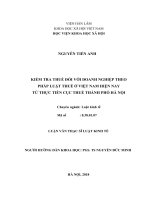 Kiểm tra thuế đối với doanh nghiệp theo pháp luật thuế ở Việt Nam hiện nay từ thực tiễn cục thuế thành phố Hà Nội
