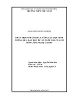 Phát triển phẩm chất, năng lực học sinh thông qua dạy học dự án ngôi nhà của em môn công nghệ 11 THPT 
