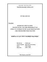 Đánh giá chất lượng nguồn nước cấp cho sinh hoạt tại công ty cổ phần nước sạch thái nguyên cho thành phố thái nguyên 