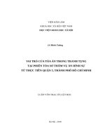 Vai trò của tòa án trong tranh tụng tại phiên tòa sơ thẩm vụ án hình sự từ thực tiễn quận 5, thành phố hồ chí minh 