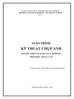 Giáo trình Kỹ thuật chụp ảnh (Ngành: Thiết kết và quản lý website-Trung cấp) - CĐ Kinh tế Kỹ thuật TP.HCM
