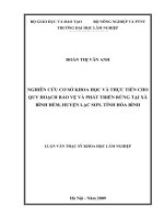 Nghiên cứu cơ sở khoa học và thực tiễn cho quy hoạch bảo vệ và phát triển rừng tại xã bình hẻm, huyện lạc sơn, tỉnh hòa bình 