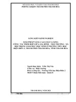 Giải pháp nâng cao chất lượng công tác phối hợp giữa gia đình  nhà trường   xã hội trong giáo dục học sinh ở trường tiểu học điện biên 2, TP thanh hóa, tỉnh thanh hóa 