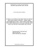 Sử dụng các kĩ thuật dạy học tích cực để dạy một số bài trong chương i   trồng trọt, lâm nghiệp đại cương   công nghệ 10 góp phần phát triển phẩm chất, năng lực học sinh lớp 10 